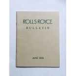Rolls-Royce "Bulletin" June 1939, reprinted 1972