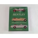 Johnnie Green - "Bentley" "Fifty Years of the Marque"